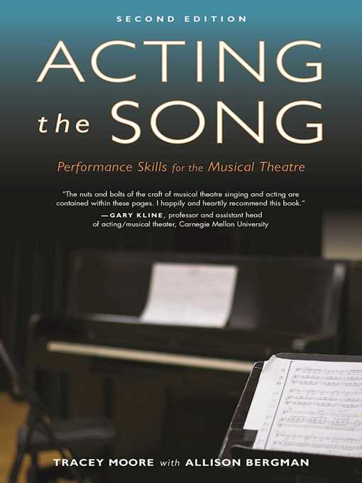 Title details for Acting the Song: Performance Skills for the Musical Theatre by Tracey Moore - Wait list